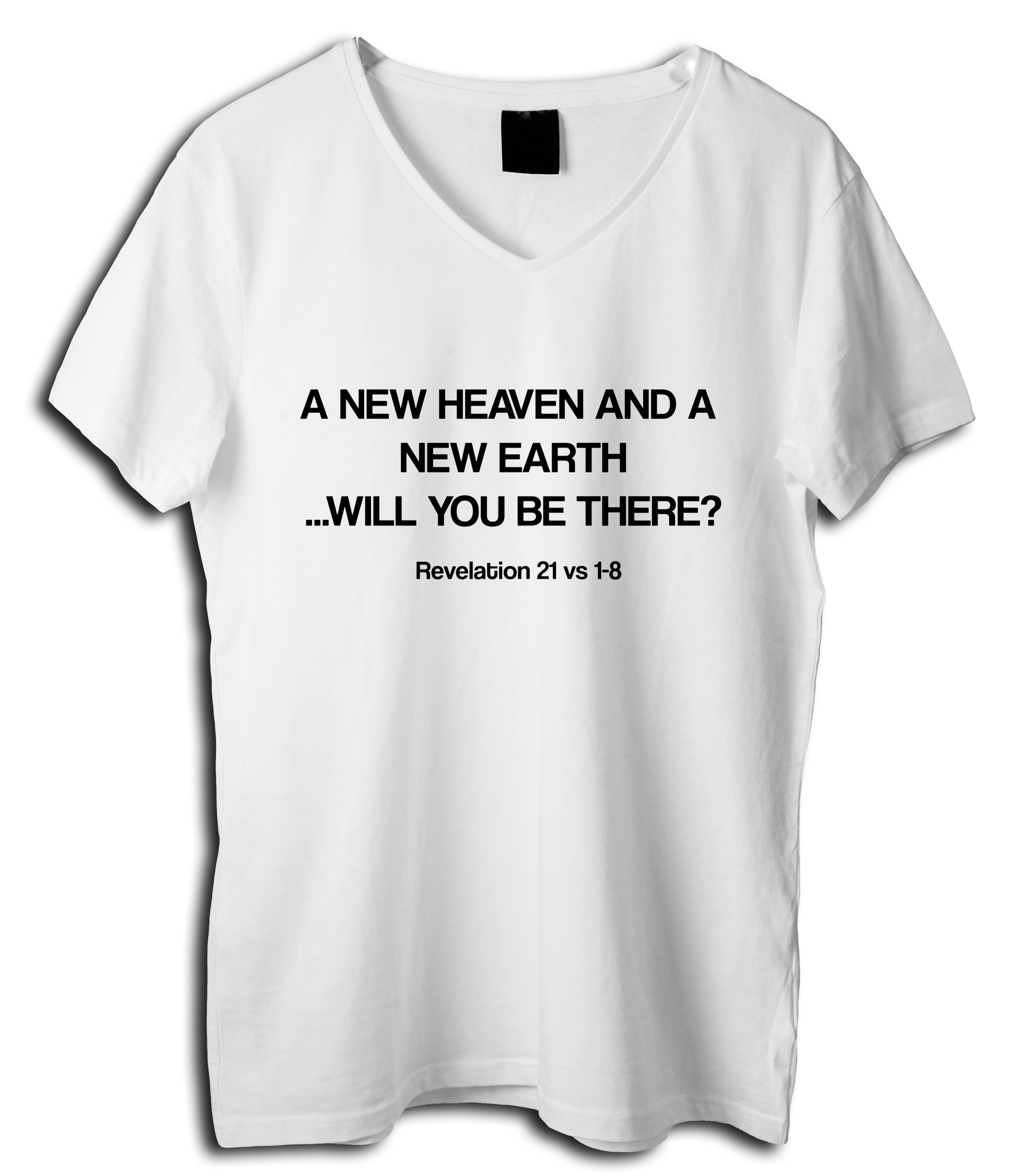 A New Heaven and A New Earth Text T-Shirt