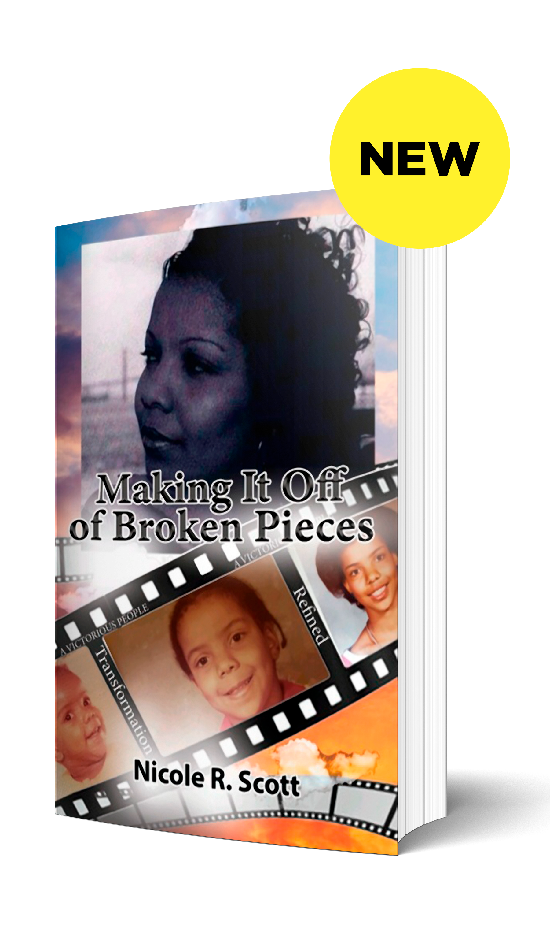 Making It Off of Broken Pieces Book